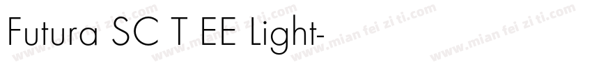 Futura SC T EE Light字体转换